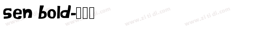 sen bold字体转换